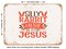 DECORATIVE METAL SIGN - Silly Rabbit Easter is For Jesus - Vintage Rusty Look